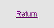 Text Box: Return