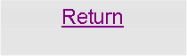 Text Box: Return