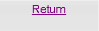 Text Box: Return